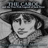 The Carol: And the True Folk Legend of Jack Frost