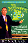 The Essential 55: An Award-Winning Educator's Rules for Discovering the Successful Student in Every Child