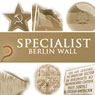 Specialist - Berlin Wall: Berlin Wall