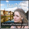 Learn Italian - Survival Phrases Italian, Volume 2: Lessons 31-60