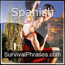 Learn Spanish - Survival Phrases Spanish, Volume 1: Lessons 1-30