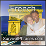 Learn French - Survival Phrases French, Volume 1: Lessons 1-30