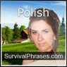 Learn Polish - Survival Phrases Polish, Volume 2: Lessons 31-60