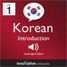 Learn Korean - Level 1: Introduction to Korean - Volume 1: Lessons 1-25