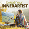 Unleash Your Inner Artist Hypnosis: Draw Out Your Artistic Ability, with Hypnosis