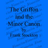 The Griffon and the Minor Canon