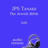 The Book of Job: The JPS Audio Version