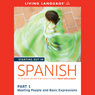 Starting Out in Spanish, Part 1: Meeting People and Basic Expressions