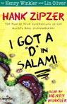 I Got a 'D' in Salami: Hank Zipzer, The Mostly True Confessions of the World's Best Underachiever