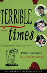 Terrible Times: Book 3, The Eddie Dickens Trilogy