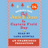 Junie B. Jones is Captain Field Day, Book 16