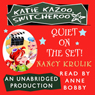 Katie Kazoo, Switcheroo #10: Quiet on the Set!