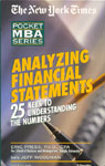 The New York Times Pocket MBA: Analyzing Financial Statements: 25 Keys to Understanding Numbers (Unabr.)
