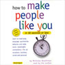 How to Make People Like You in 90 Seconds or Less