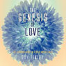 The Genesis of Love: Relationshp Magic in Heaven and on Earth