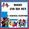 Mosby and His Men