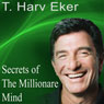 Secrets of the Millionaire Mind: Live Keynote Speech