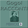 Racconti Scelti di Gogol [Selected Stories from Gogol]