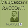 Racconti Scelti di Maupassan [Selected Stories from Maupassan]