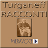 Racconti Scelti di Turgenev [Selected Stories from Turgenev]