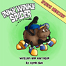 Inky Winky Spider: Stays Healthy!
