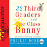 32 Third Graders and One Class Bunny