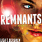Season of Wonder: The Remnants, Book 1