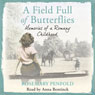 A Field Full of Butterflies: Memories of a Romany Childhood
