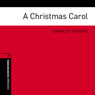 A Christmas Carol (Adaptation): Oxford Bookworms Library