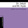 Dr. Jekyll and Mr. Hyde (Adaptation): Make Oxford Bookworms Library