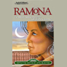 Ramona: The Heart and Conscience of Early California