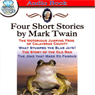 Four Short Stories by Mark Twain