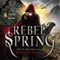 Rebel Spring: A Falling Kingdoms Novel, Book 2