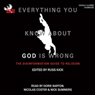 Everything You Know About God Is Wrong, Volume 1: The Disinformation Guide to Religion