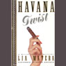 Havana Twist: A Willa Jansson Mystery