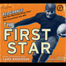 The First Star: Red Grange and the Barnstorming Tour That Launched the NFL
