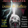 Detras del Reflejo [Behind the Reflection (Texto Completo)]
