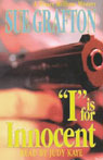 I is for Innocent: A Kinsey Millhone Mystery