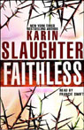 Faithless: A Novel