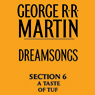 Dreamsongs, Section 6: A Taste of Tuf, from Dreamsongs