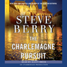The Charlemagne Pursuit: A Cotton Malone Novel