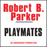 Playmates: A Spenser Novel