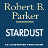 Stardust: A Spenser Novel