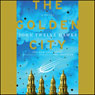 The Golden City: The Fourth Realm, Book 3