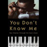 You Don't Know Me: Reflections of My Father, Ray Charles