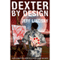 Dexter by Design: Dexter, Book 4