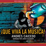 Que viva la Musical [Long Live the Musical]