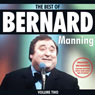 Bernard Manning: Best of, Volume 2