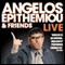Angelos Epithemiou and Friends Live