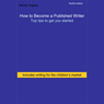 How to Become a Published Writer: Writing